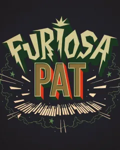 Furiosa Pat