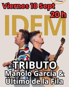 Idem -  Tributo a Manolo García y El Último de la Fila