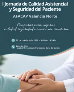 I Jornada de Calidad Asistencial y Seguridad del Paciente