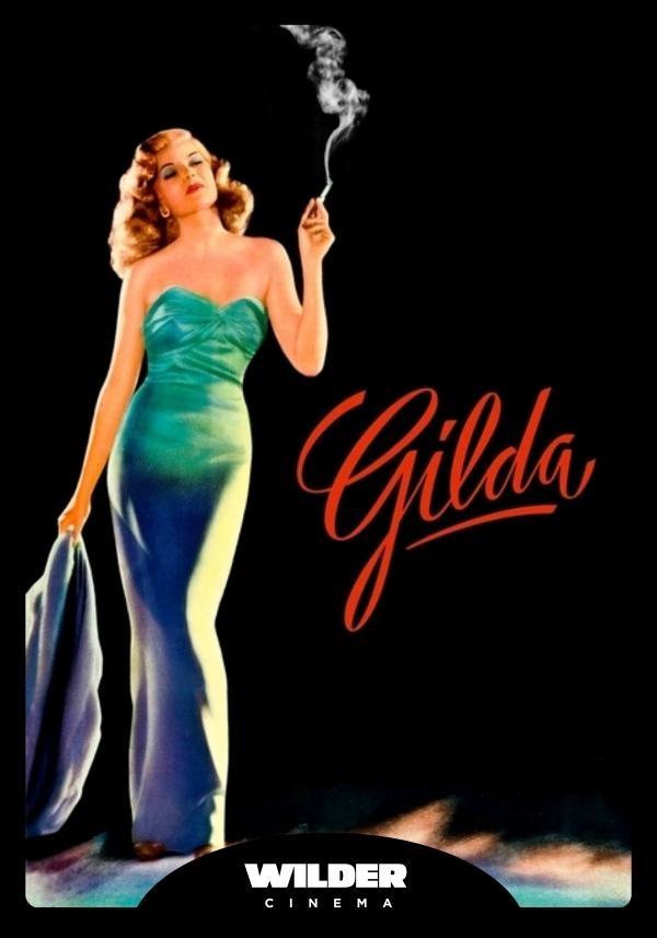 Gilda - Wilder Cinema
